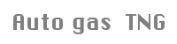 Auto gas TNG LPG